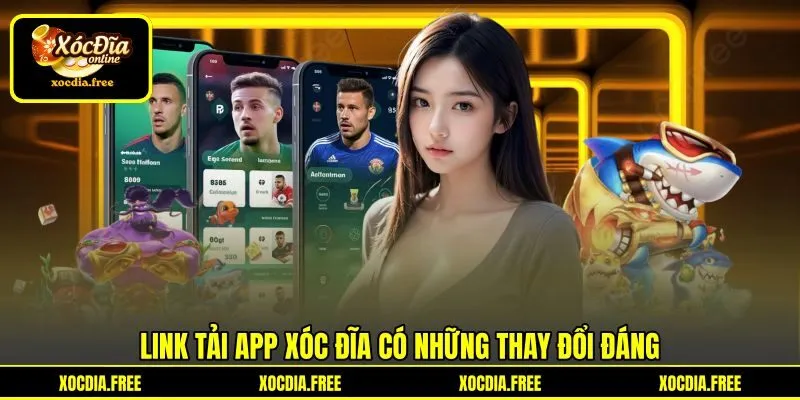 Link tải app xóc đĩa có những thay đổi đáng Link tải app xóc đĩa có những thay đổi đáng