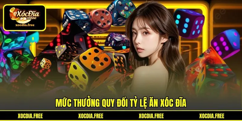 Mức thưởng quy đổi tỷ lệ ăn xóc đĩa