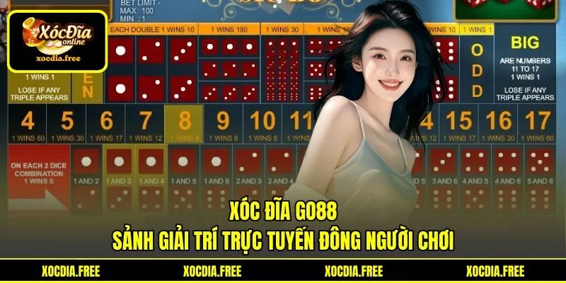 Xóc Đĩa Go88 - Sảnh Giải Trí Trực Tuyến Đông Người Chơi